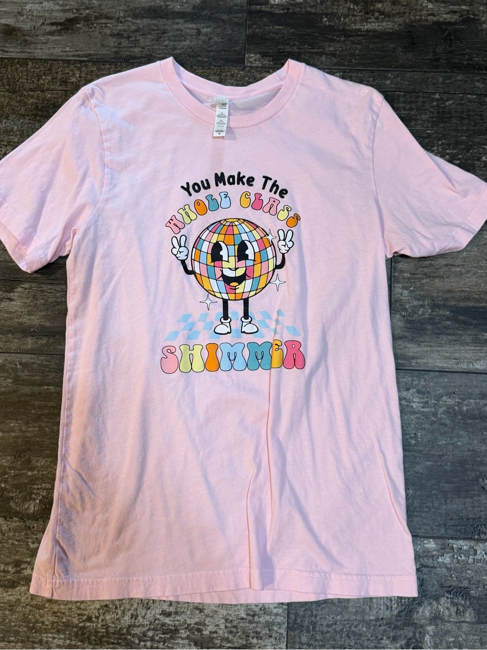 Teacher Pink Graphic 'You Make The Whole Class Shimmer' T-Shirt